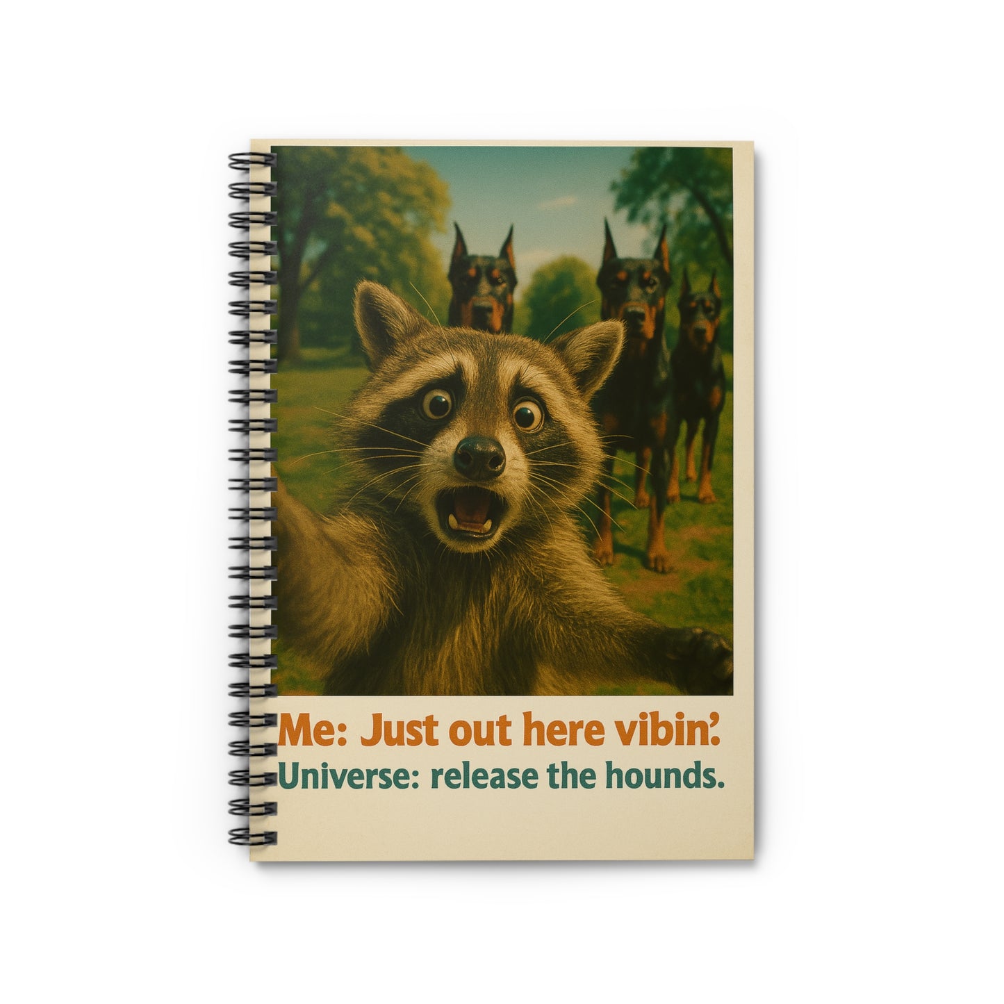 "JUST OUT HERE VIBIN..." • Notebook