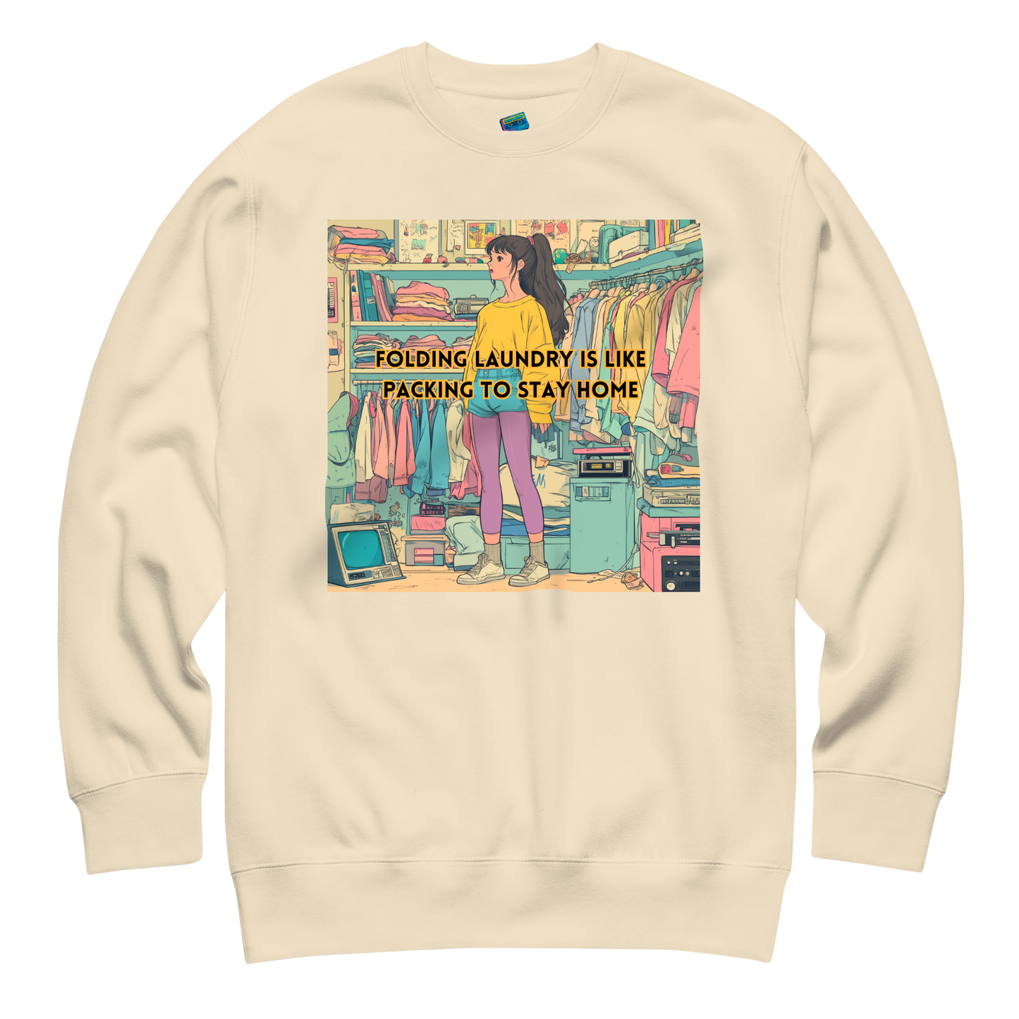 "FOLDING LAUNDRY IS LIKE PACKING TO STAY HOME" • Premium Sweater