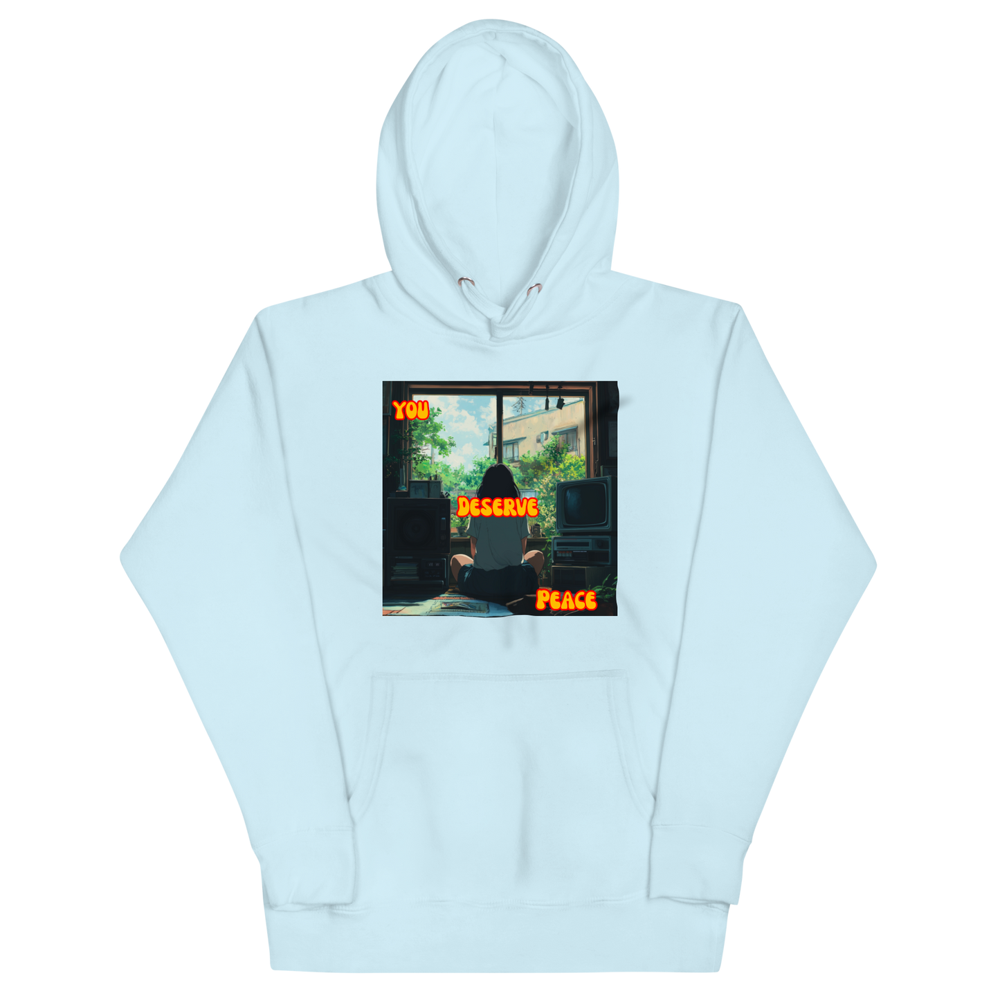 "YOU DESERVE PEACE" • Premium Hoodie