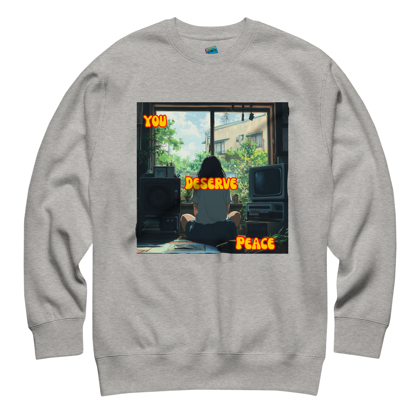 "YOU DESERVE PEACE" • Premium Sweater
