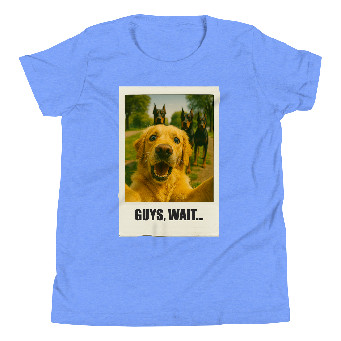 "GUYS, WAIT..."• Youth T-Shirt
