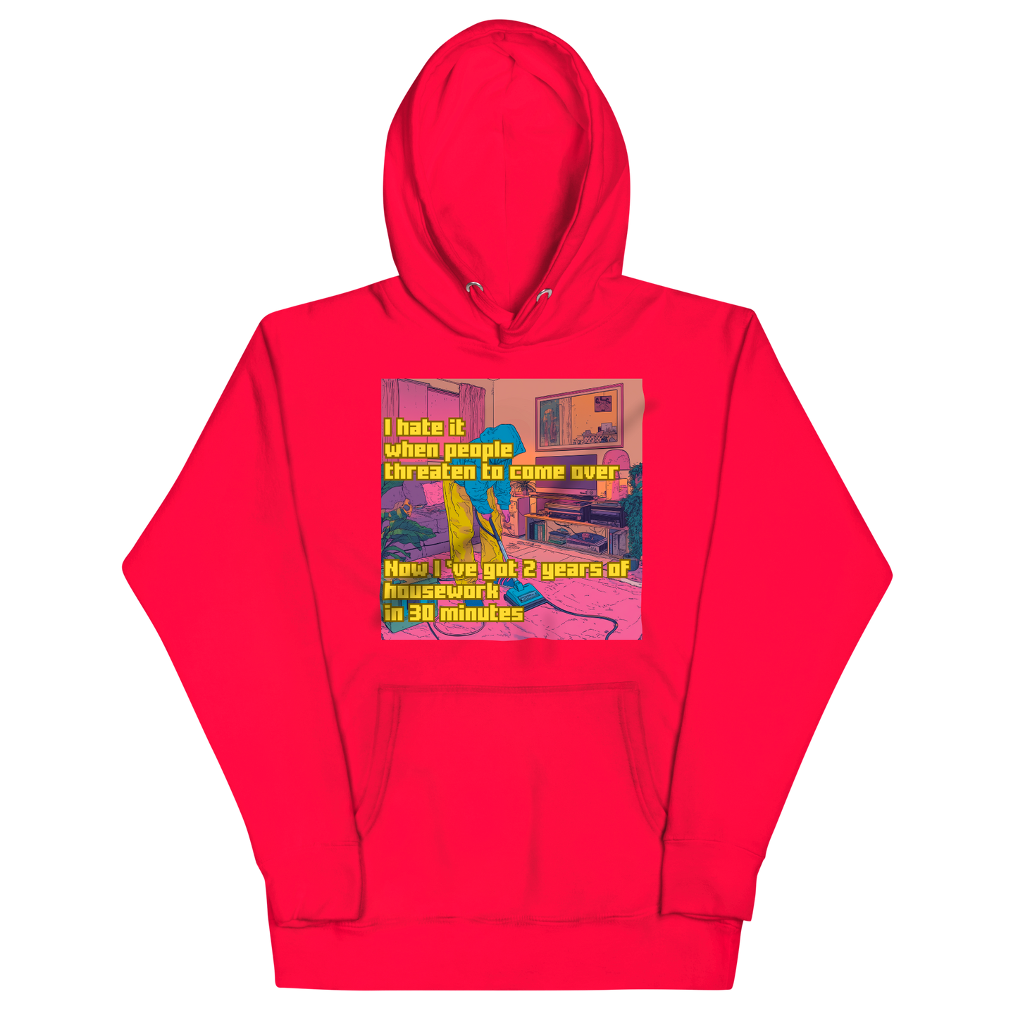 "I HATE IT WHEN PEOPLE THREATEN TO COME OVER..." • Premium Hoodie