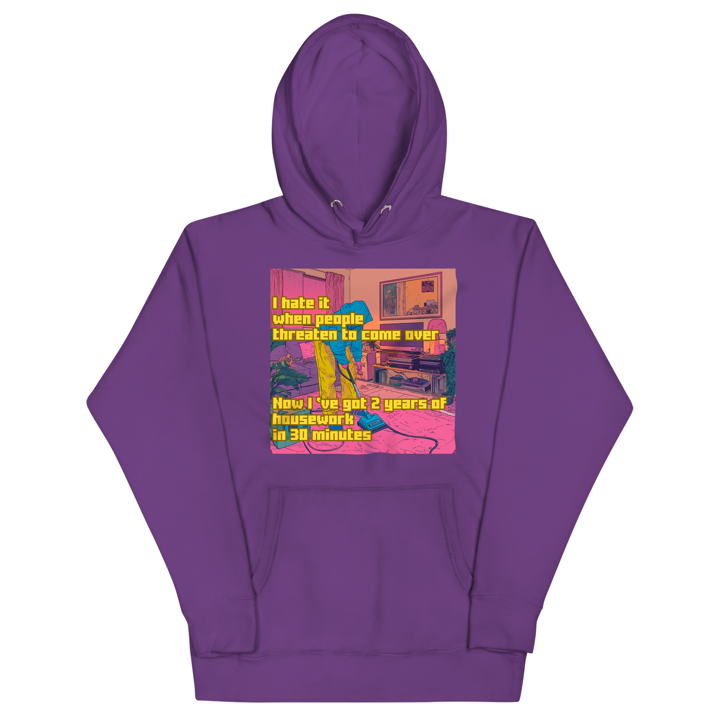 "I HATE IT WHEN PEOPLE THREATEN TO COME OVER..." • Premium Hoodie