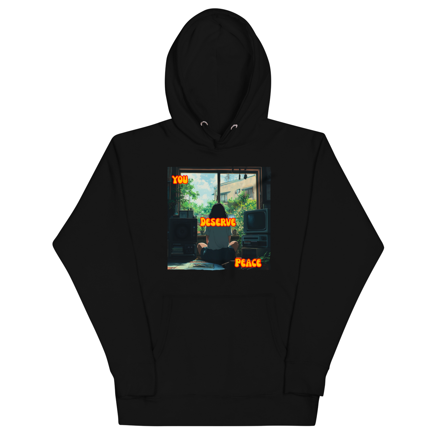 "YOU DESERVE PEACE" • Premium Hoodie