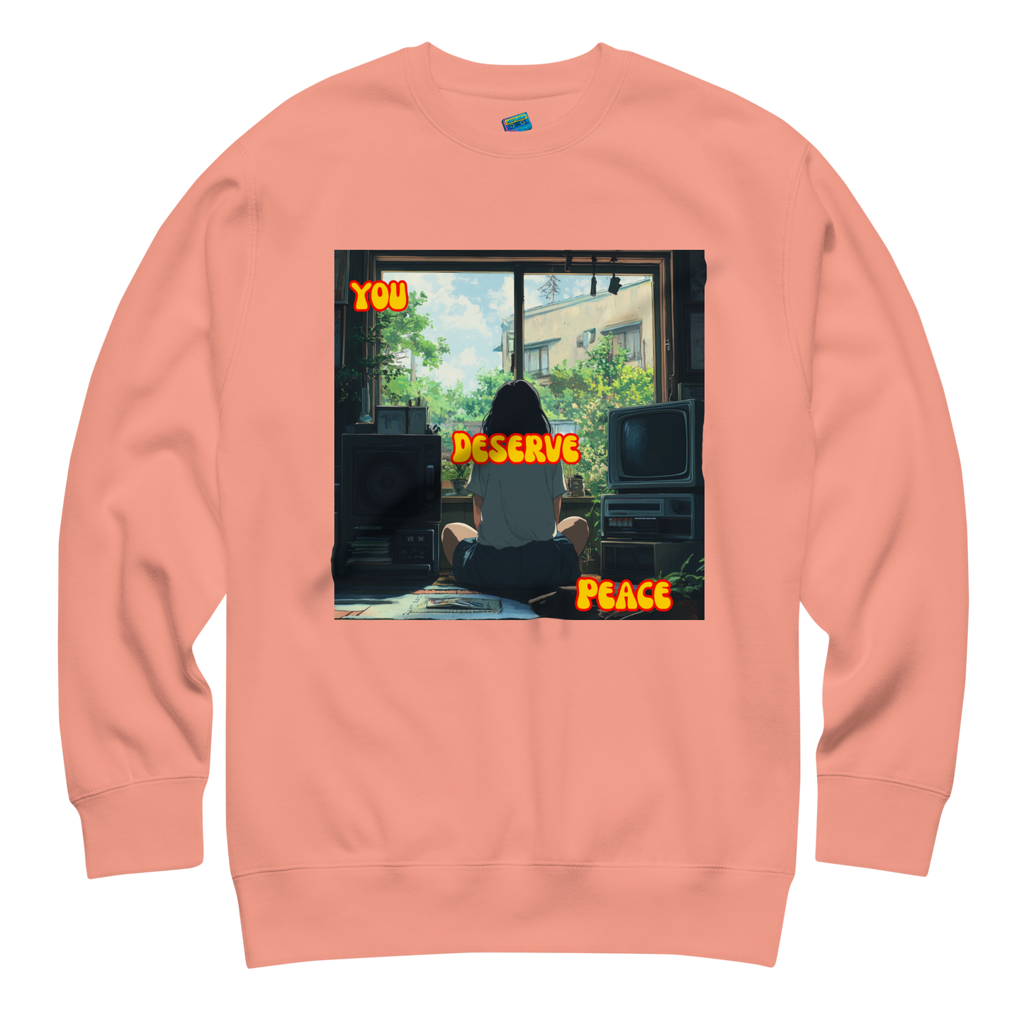"YOU DESERVE PEACE" • Premium Sweater