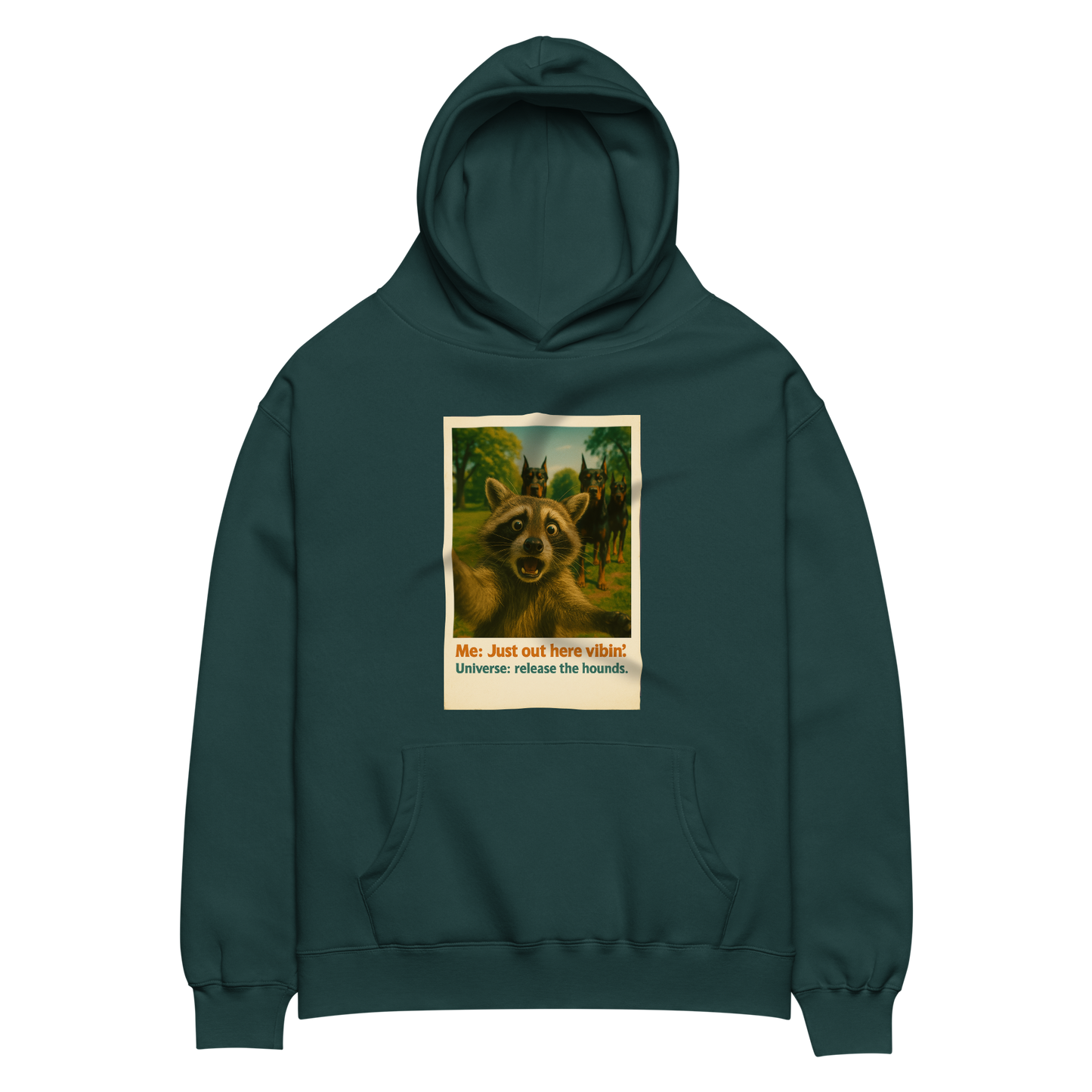 "JUST OUT HERE VIBIN..." • Oversized Hoodie