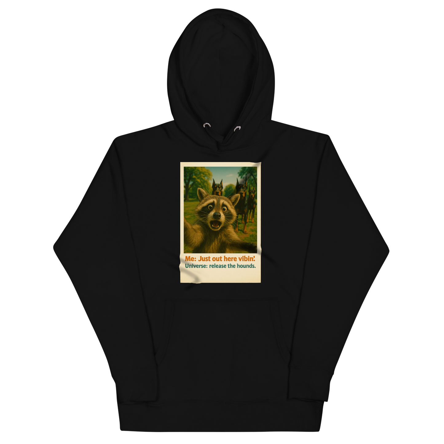 "JUST OUT HERE VIBIN..." • Premium Hoodie