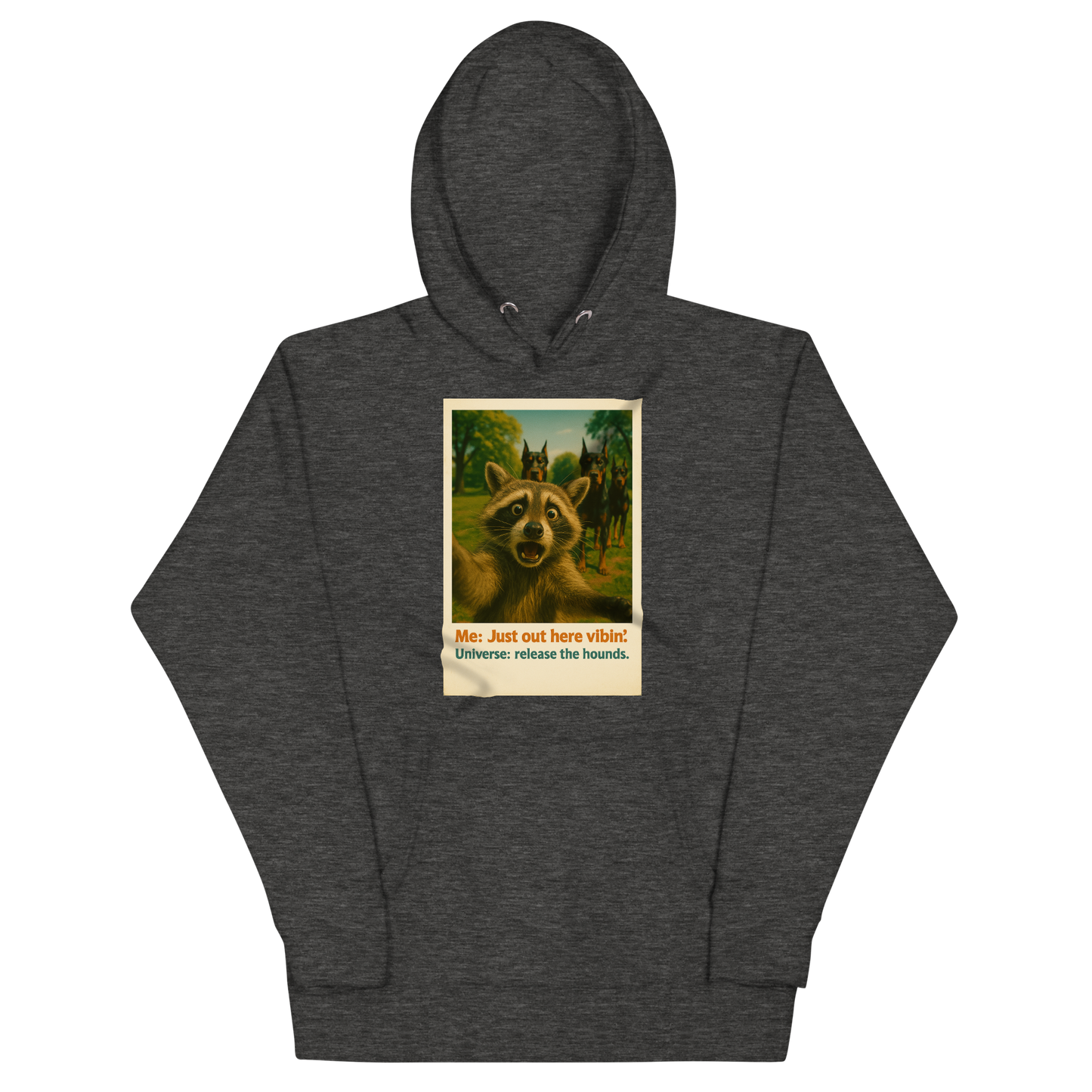 "JUST OUT HERE VIBIN..." • Premium Hoodie