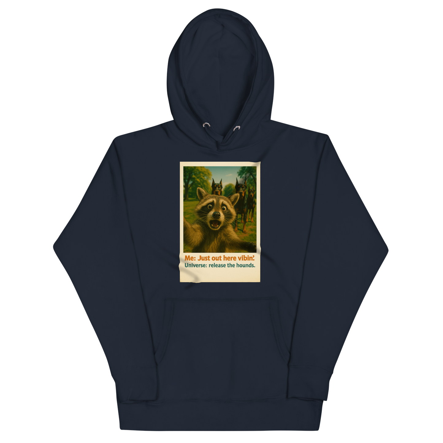 "JUST OUT HERE VIBIN..." • Premium Hoodie