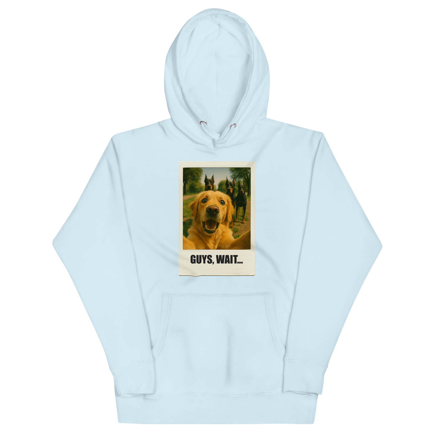 "GUYS, WAIT..." • Premium Hoodie