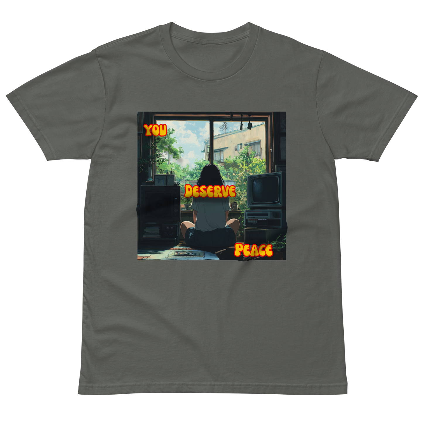"YOU DESERVE PEACE" • Premium T-shirt