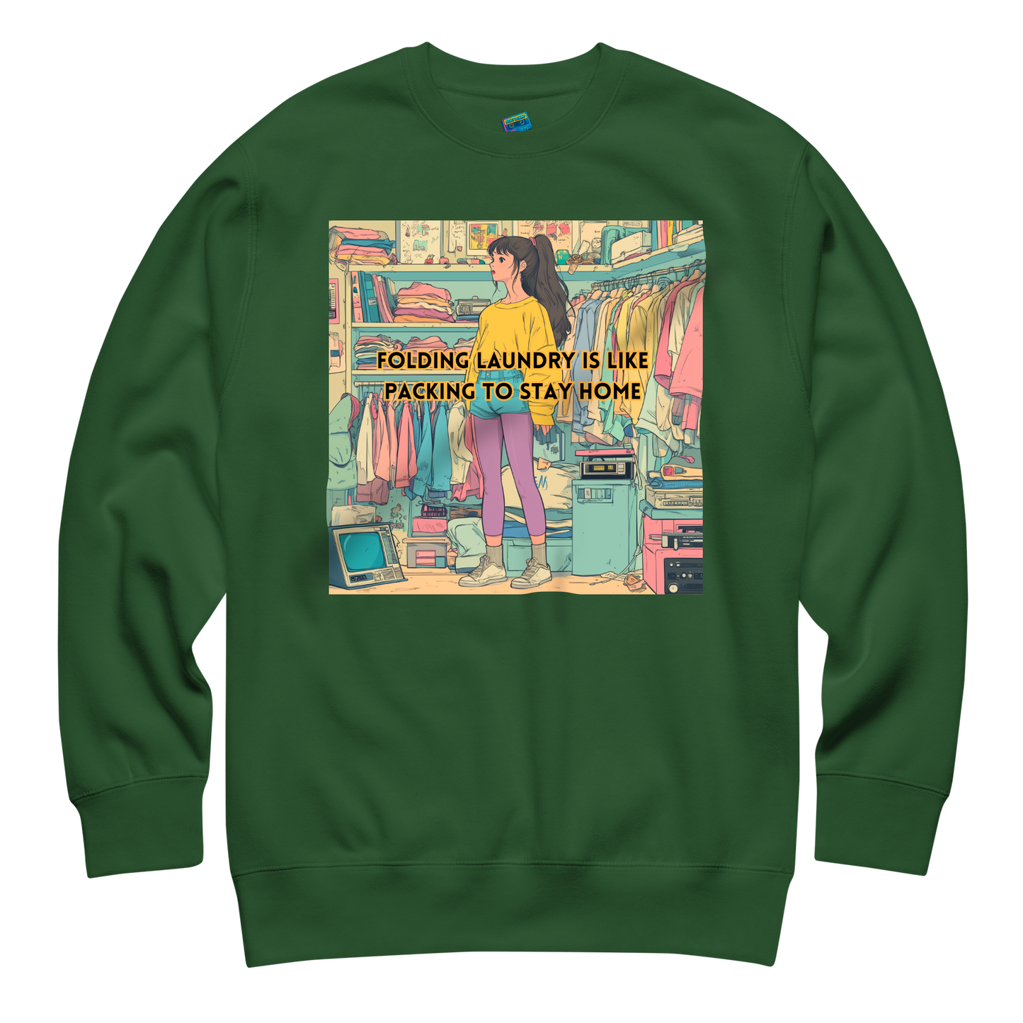 "FOLDING LAUNDRY IS LIKE PACKING TO STAY HOME" • Premium Sweater