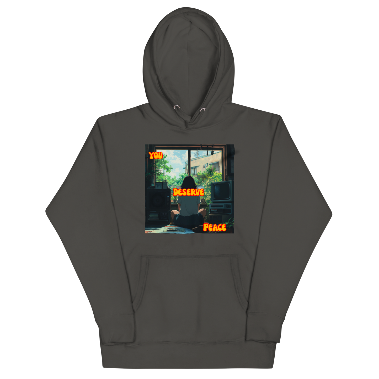 "YOU DESERVE PEACE" • Premium Hoodie