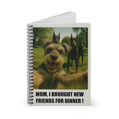 "MOM, I BROUGHT NEW FRIENDS..." • Notebook