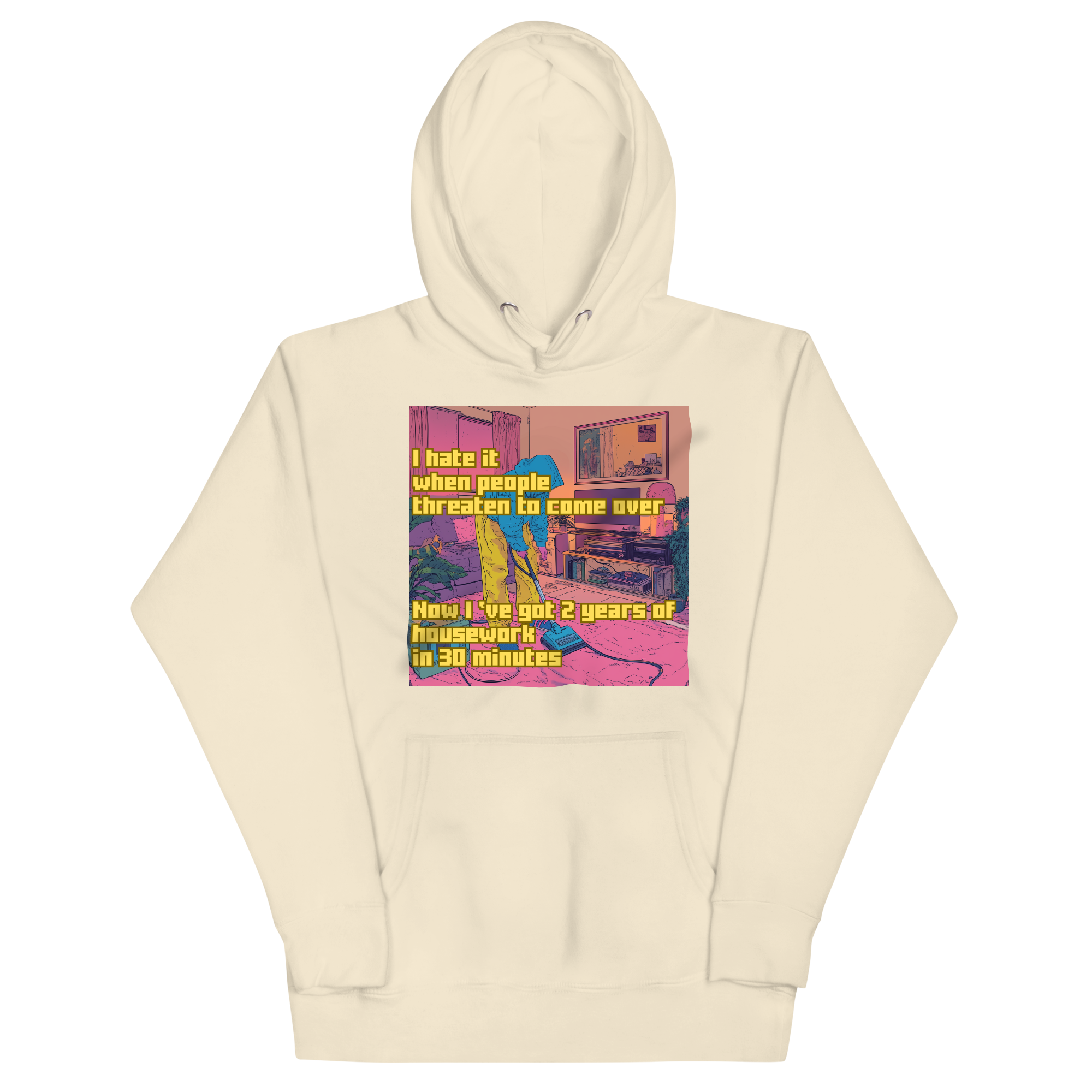 "I HATE IT WHEN PEOPLE THREATEN TO COME OVER..." • Premium Hoodie