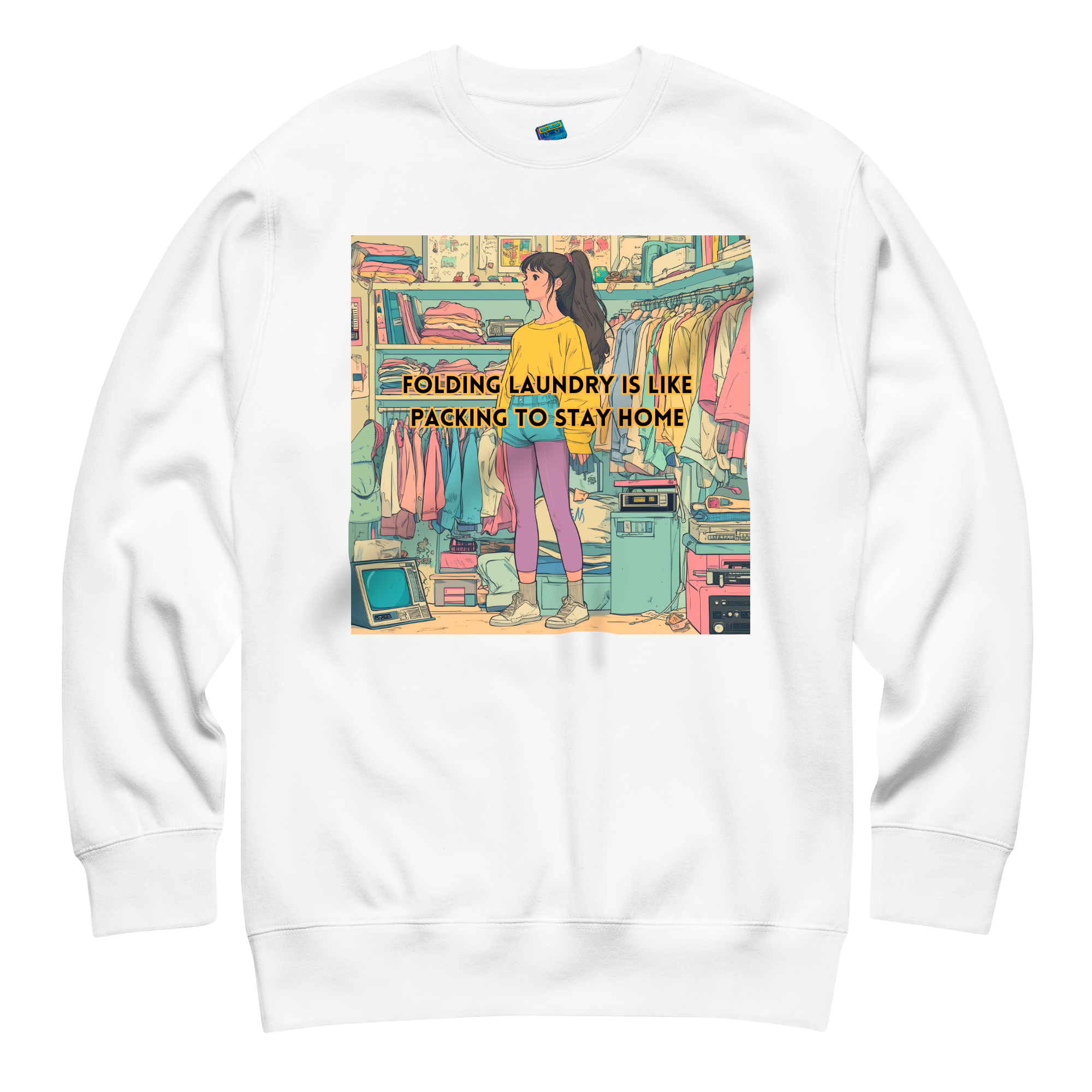 "FOLDING LAUNDRY IS LIKE PACKING TO STAY HOME" • Premium Sweater