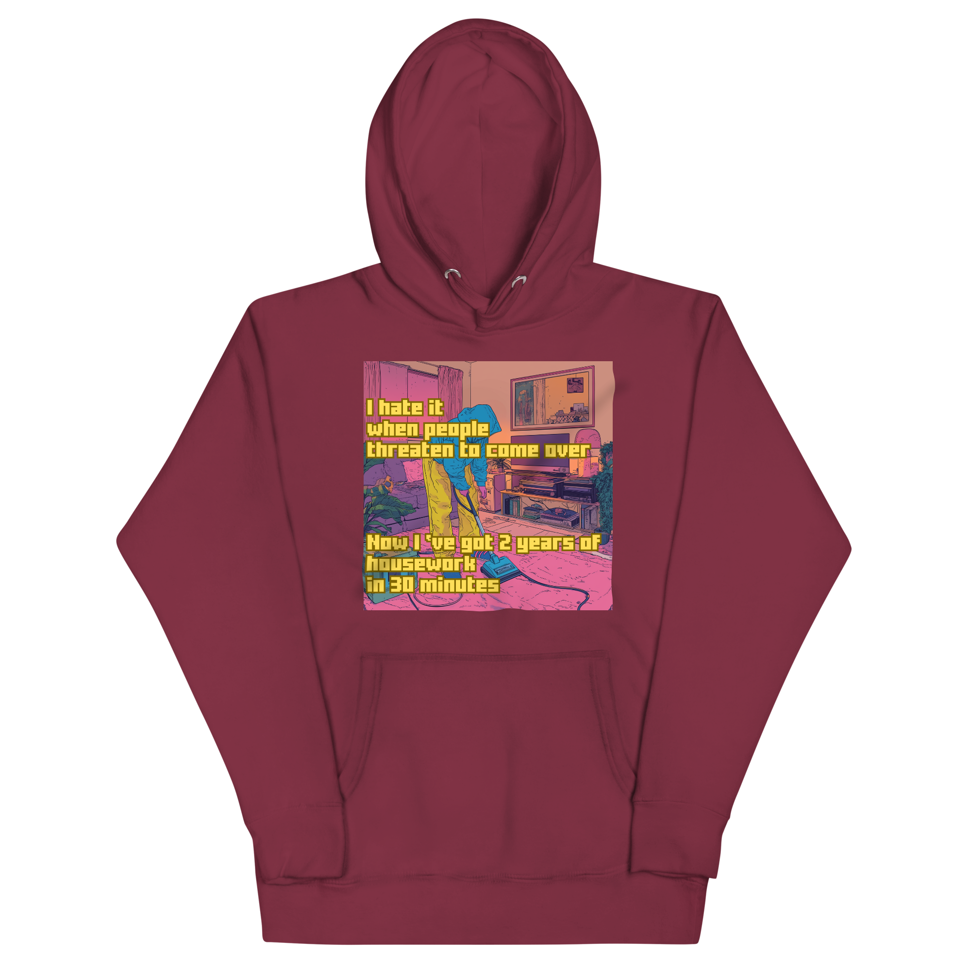 "I HATE IT WHEN PEOPLE THREATEN TO COME OVER..." • Premium Hoodie