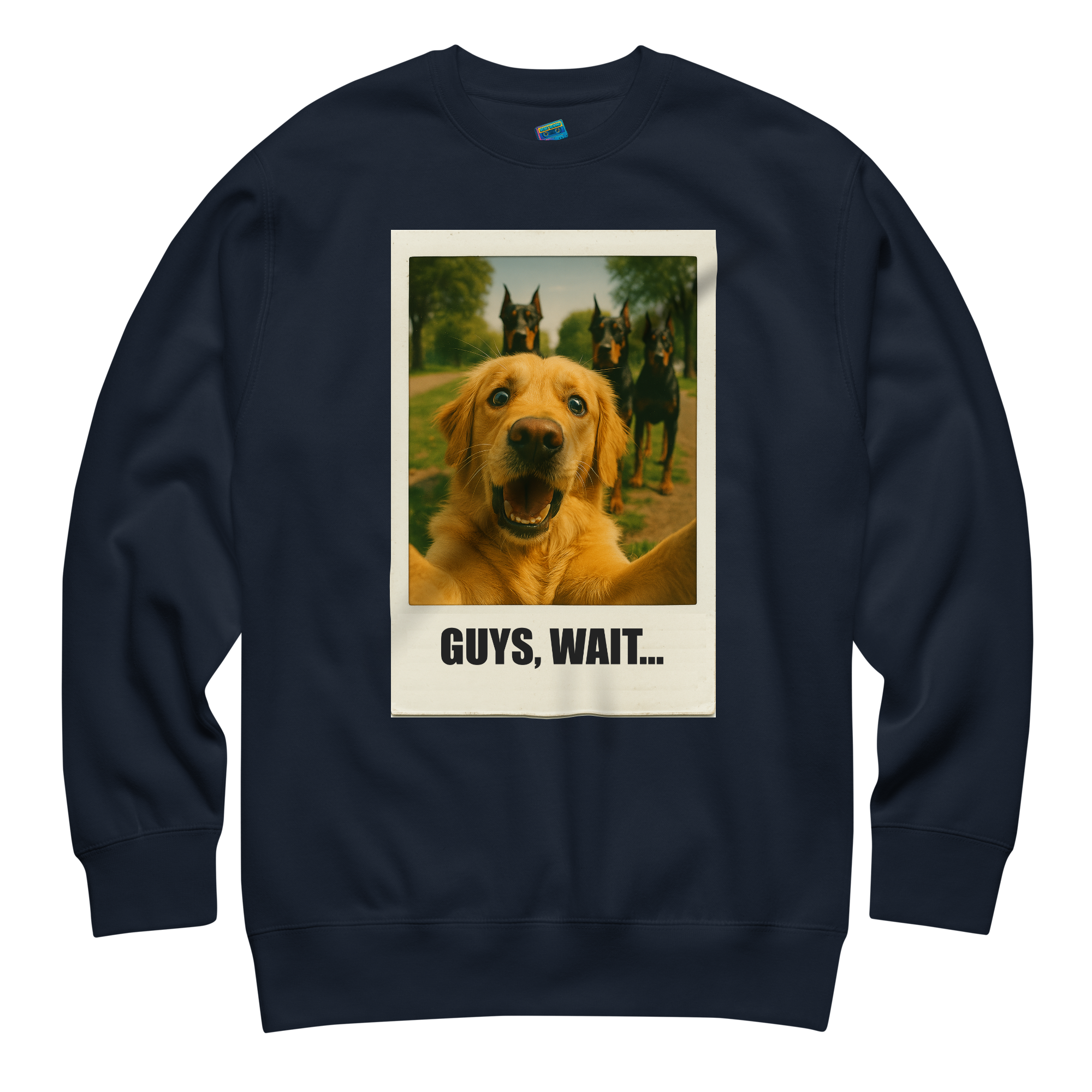 "GUYS, WAIT..." • Premium Sweatshirt