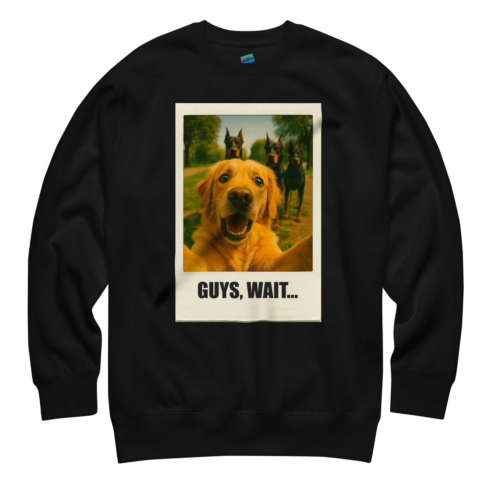 "GUYS, WAIT..." • Premium Sweatshirt