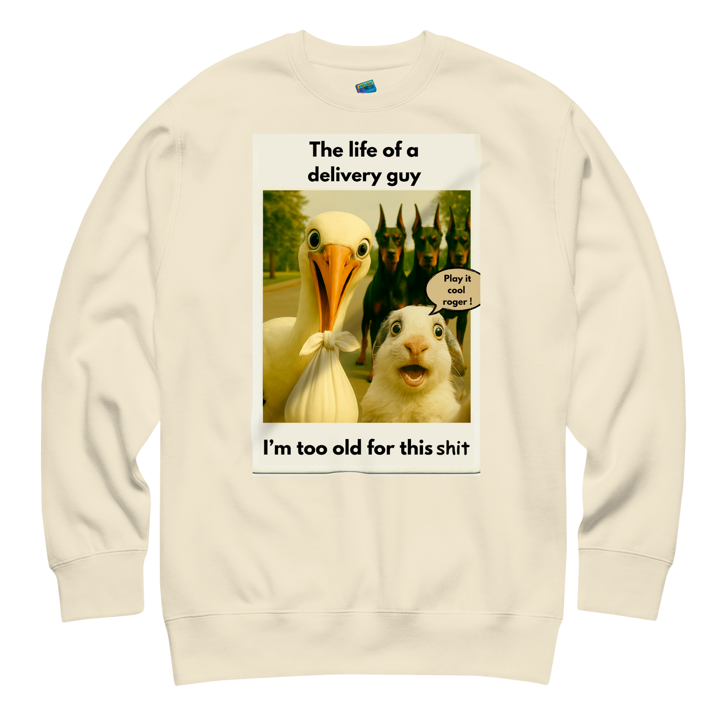 "THE LIFE OF A DELIVERY GUY..." • Premium Sweatshirt