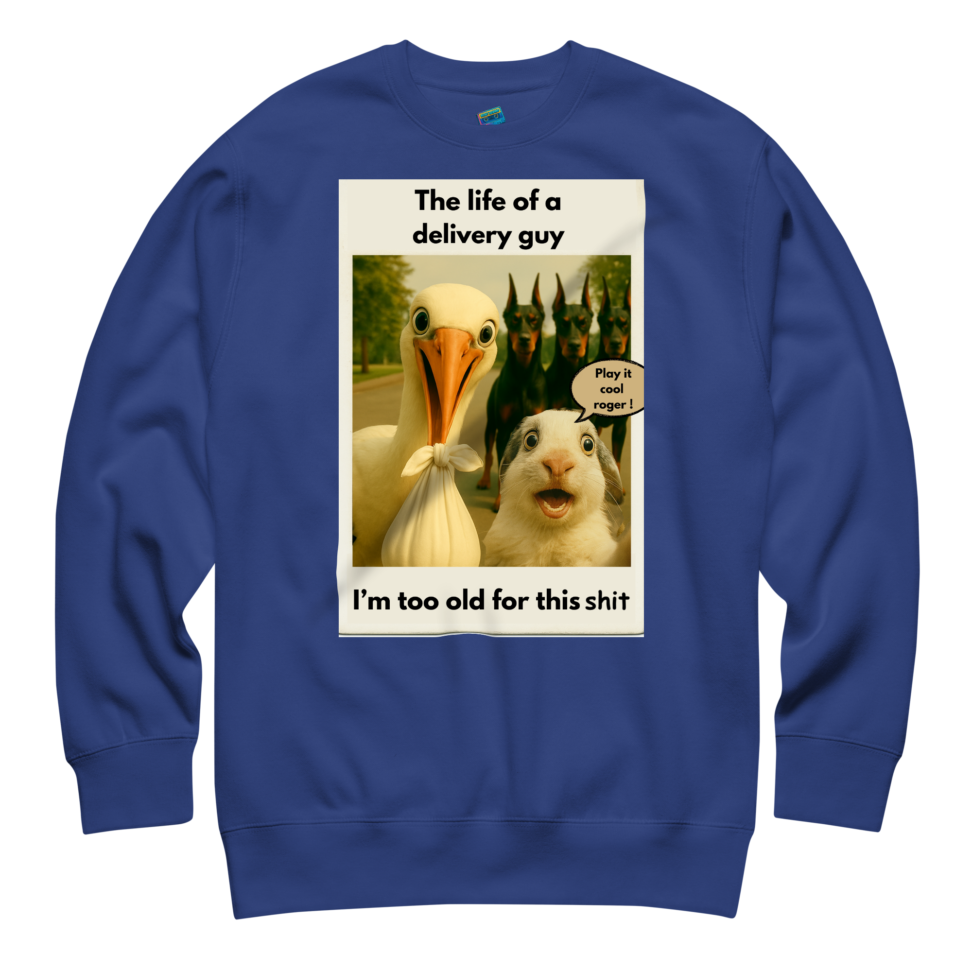 "THE LIFE OF A DELIVERY GUY..." • Premium Sweatshirt