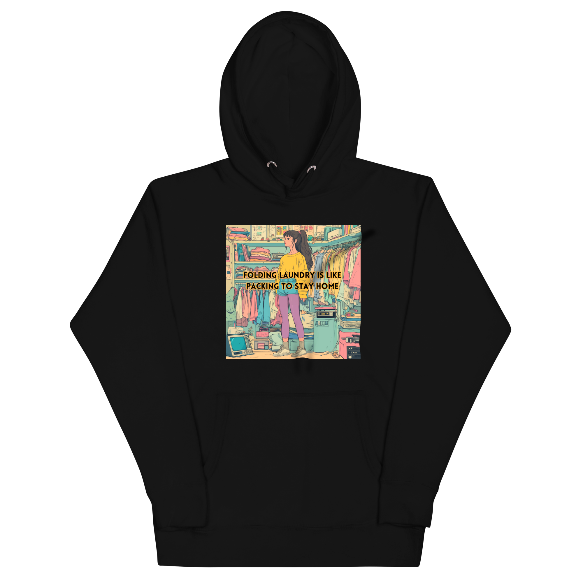"FOLDING LAUNDRY IS LIKE PACKING TO STAY HOME" • Premium Hoodie
