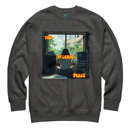 "YOU DESERVE PEACE" • Premium Sweater