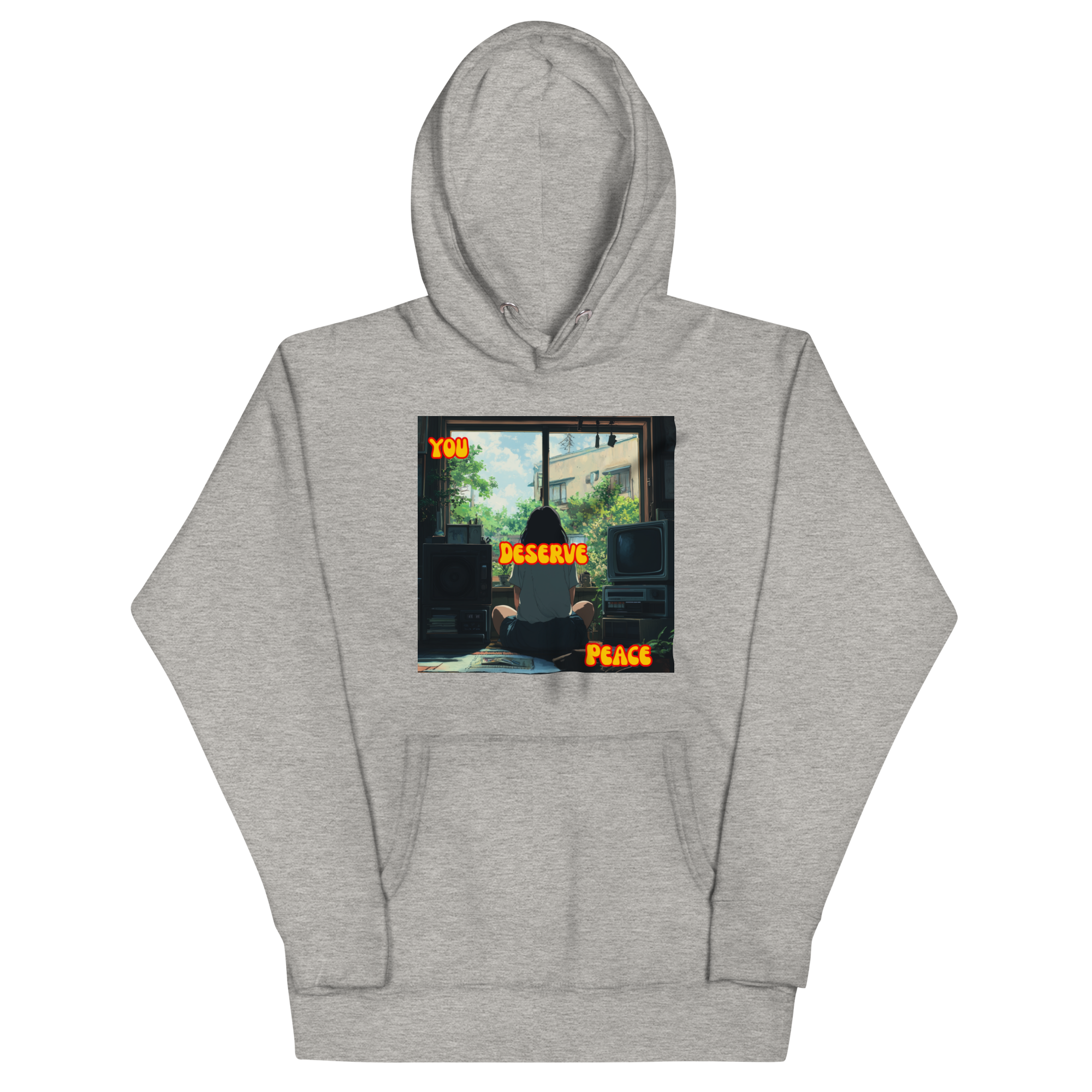 "YOU DESERVE PEACE" • Premium Hoodie