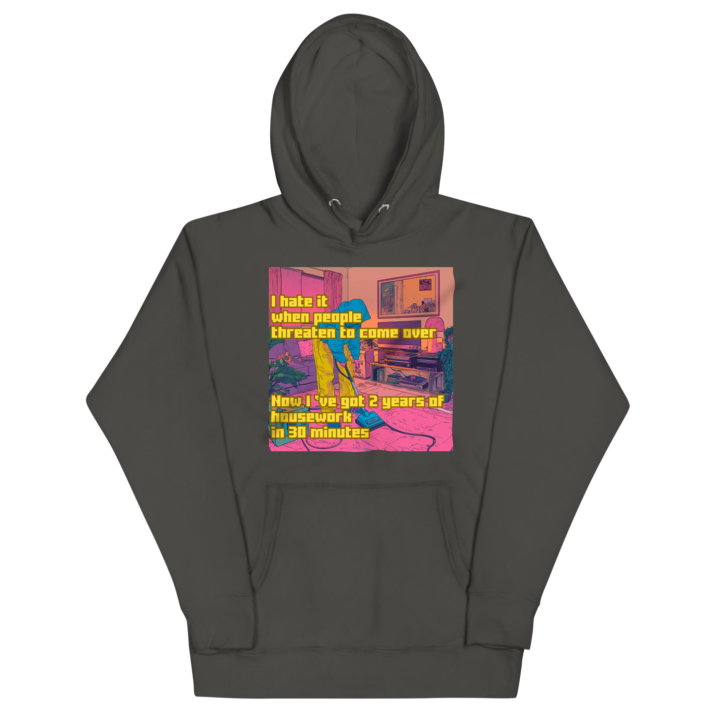 "I HATE IT WHEN PEOPLE THREATEN TO COME OVER..." • Premium Hoodie
