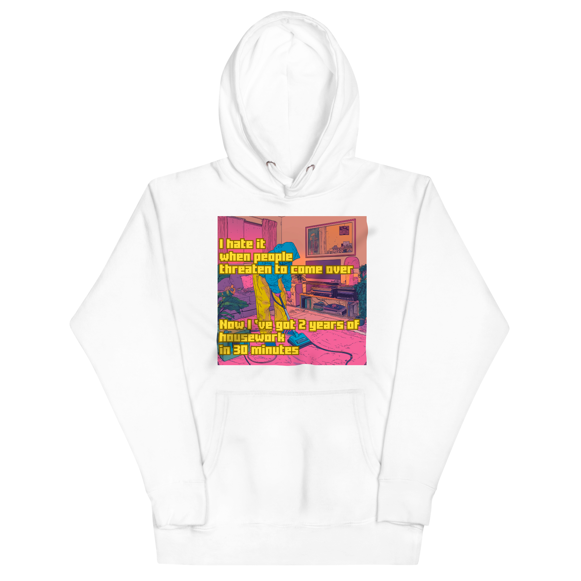"I HATE IT WHEN PEOPLE THREATEN TO COME OVER..." • Premium Hoodie