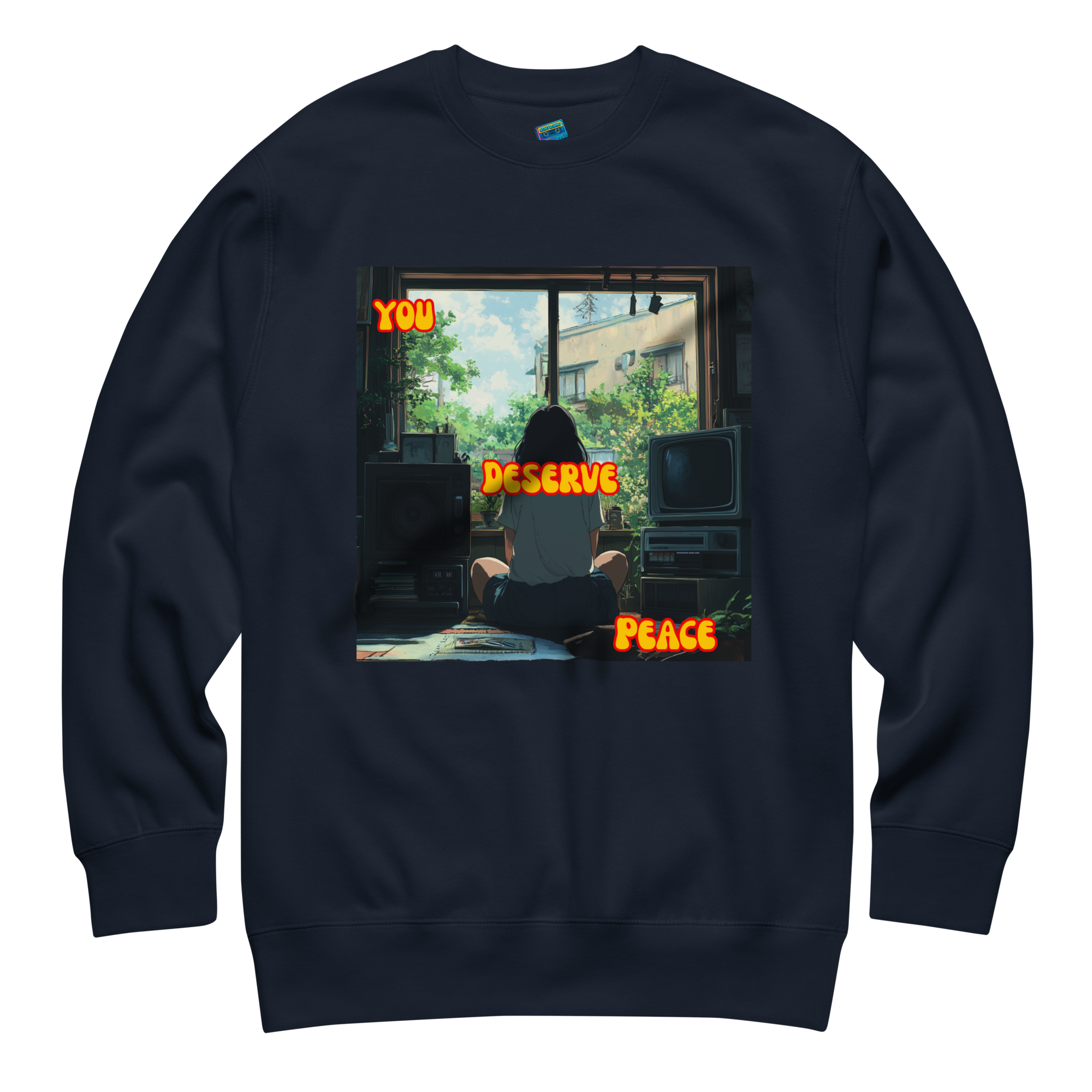 "YOU DESERVE PEACE" • Premium Sweater