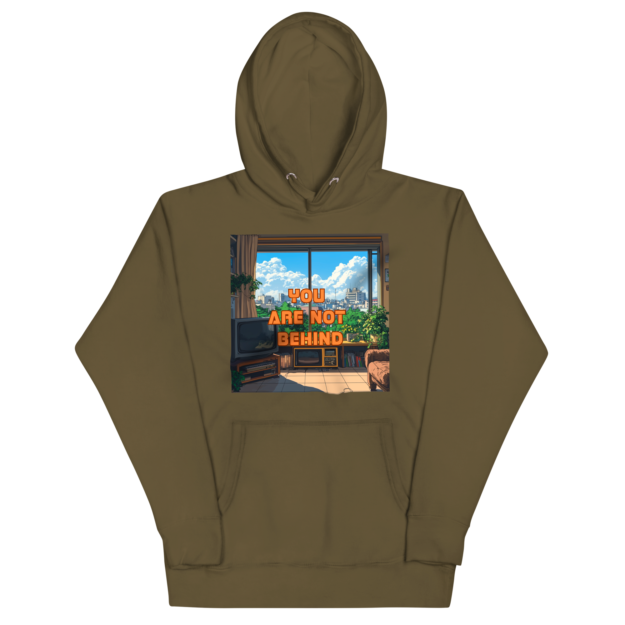 "YOU ARE NOT BEHIND" • Premium Hoodie