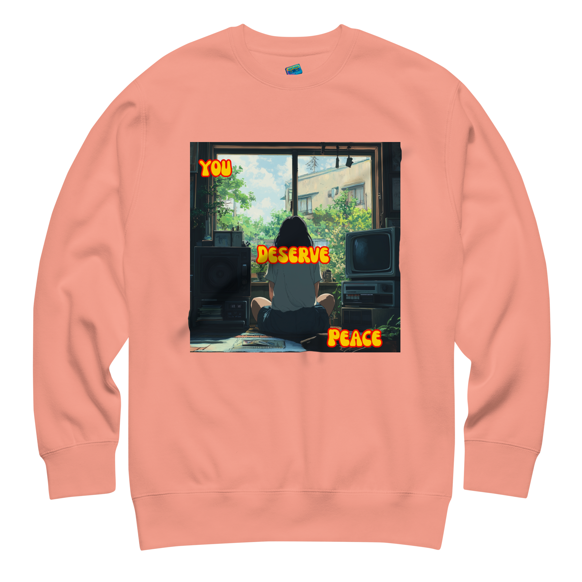 "YOU DESERVE PEACE" • Premium Sweater