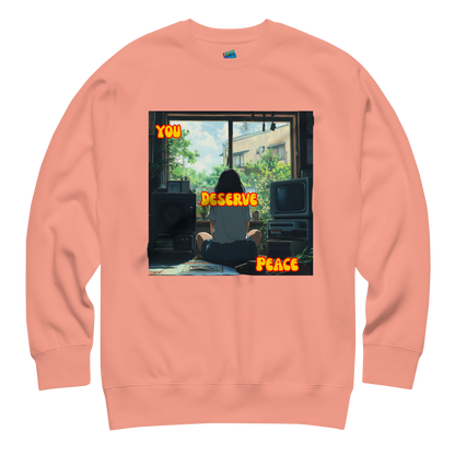 "YOU DESERVE PEACE" • Premium Sweater