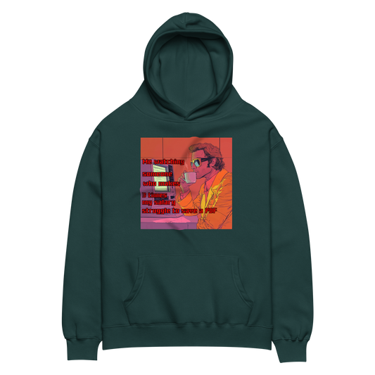 "ME WATCHING SOMEONE WHO MAKES 3 TIMES MY SALARY..." • Oversized Hoodie