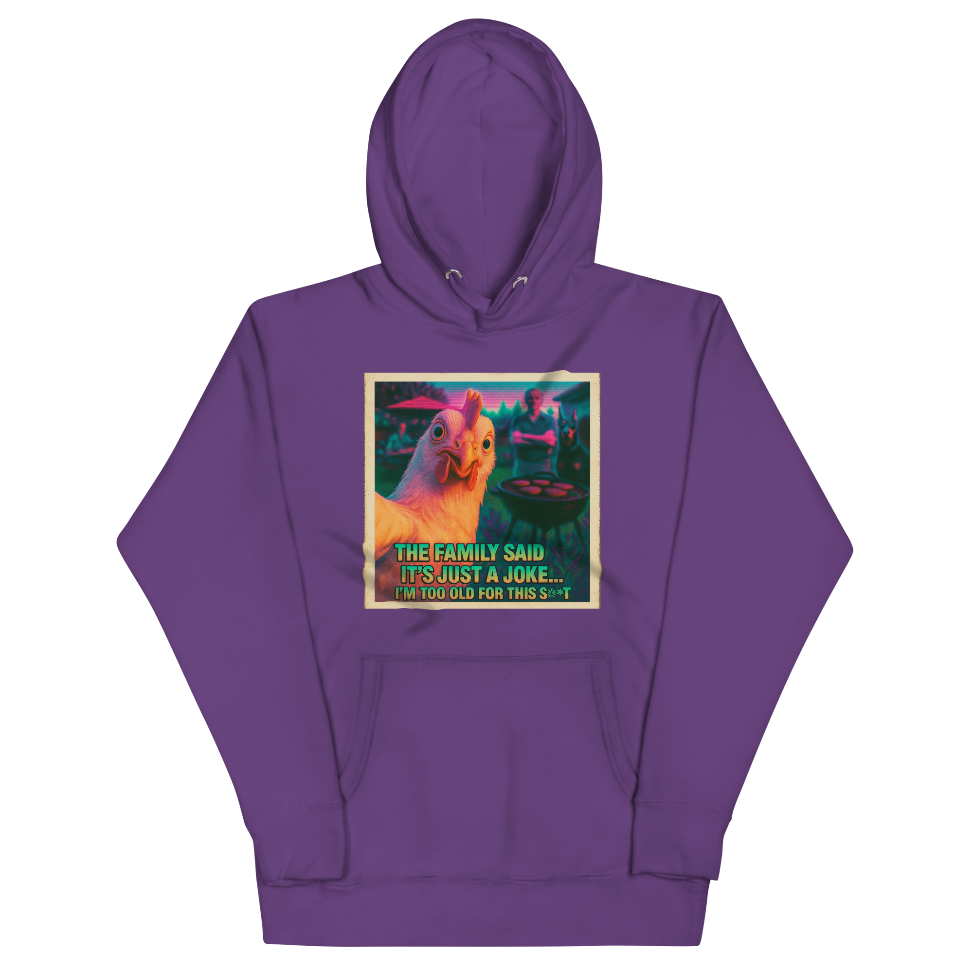 "... I'M TOO OLD FOR THIS SHIT" • Premium Hoodie