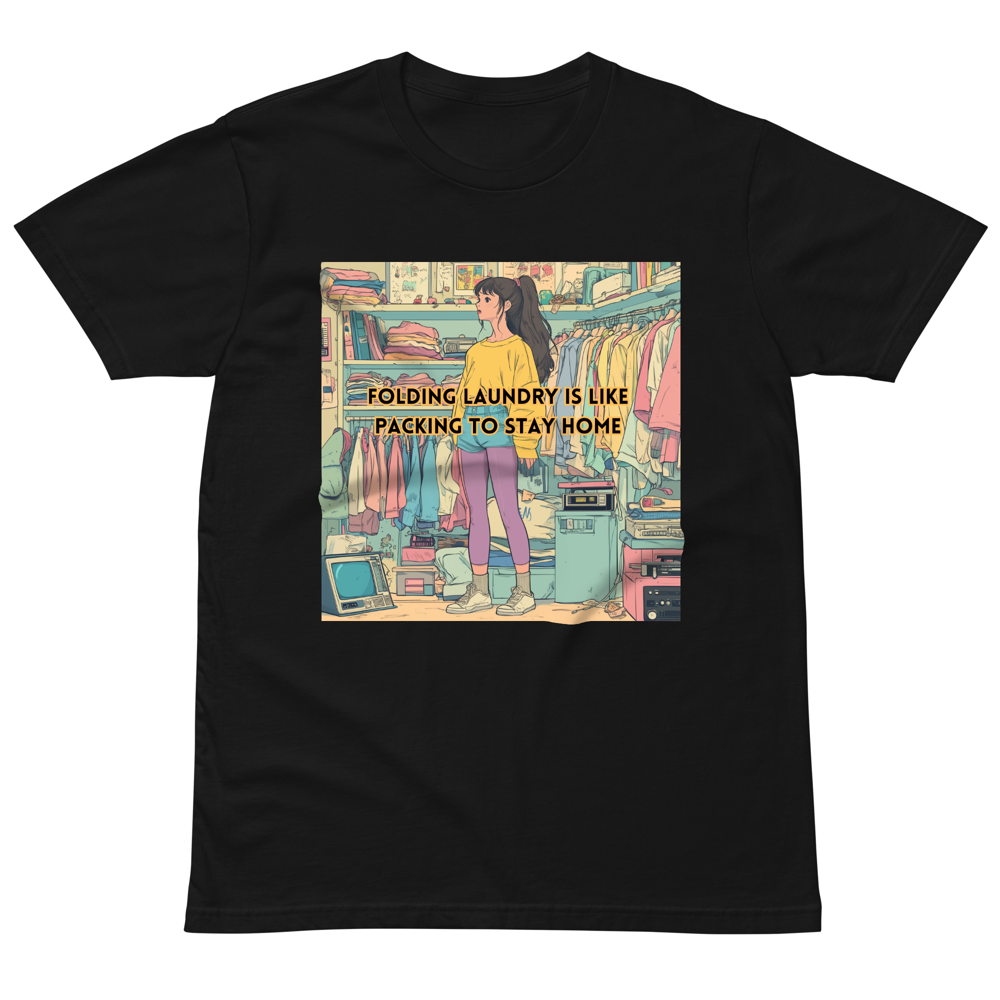 "FOLDING LAUNDRY IS LIKE PACKING TO STAY HOME" • Premium T-shirt